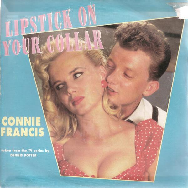 The Platters, Connie Francis - Lipstick On Your Collar /The Great Pretender