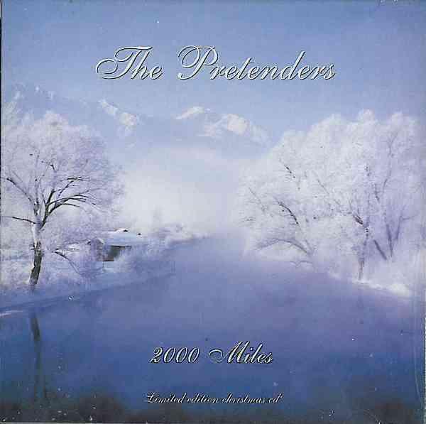 The Pretenders - 2000 Miles