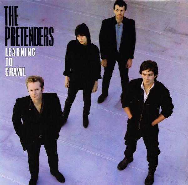 The Pretenders - Learning To Crawl
