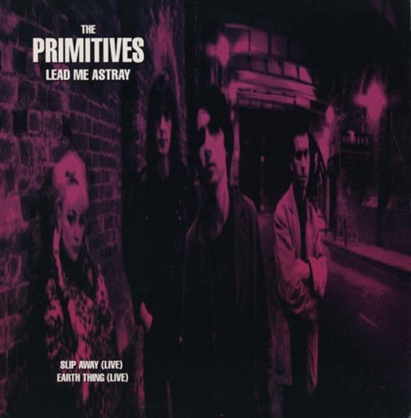 The Primitives - Lead Me Astray