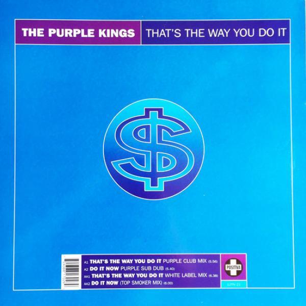 The Purple Kings - That's The Way You Do It