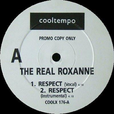 The Real Roxanne - Respect