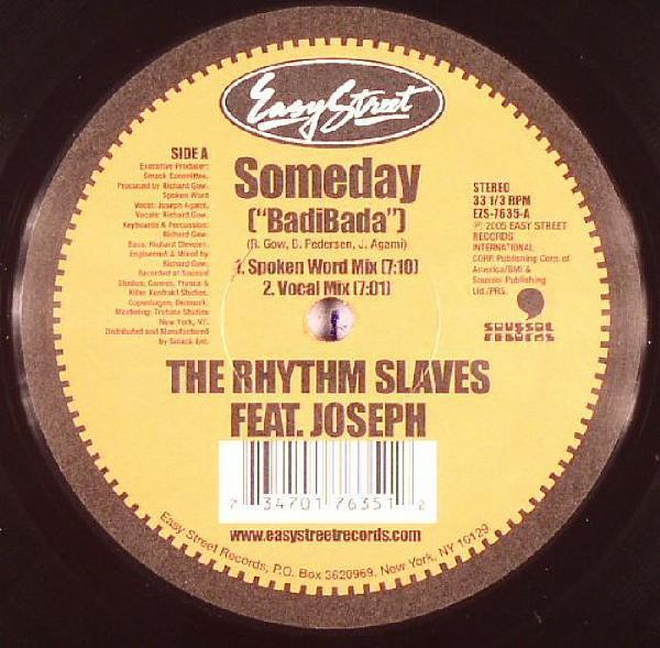 The Rhythm Slaves - Someday (BadiBada)