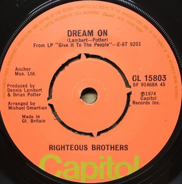 The Righteous Brothers - Dream On / Dr. Rock And Roll