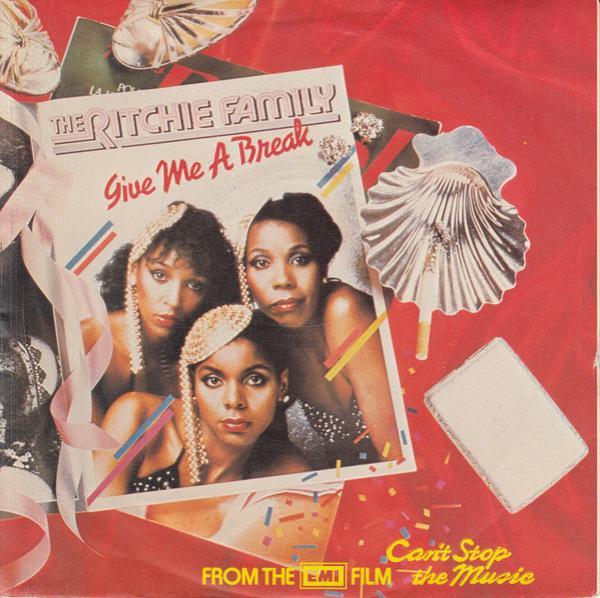 The Ritchie Family - Give Me A Break