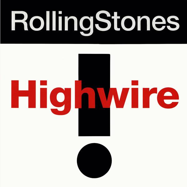 The Rolling Stones - Highwire