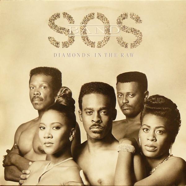The S.O.S. Band - Diamonds In The Raw