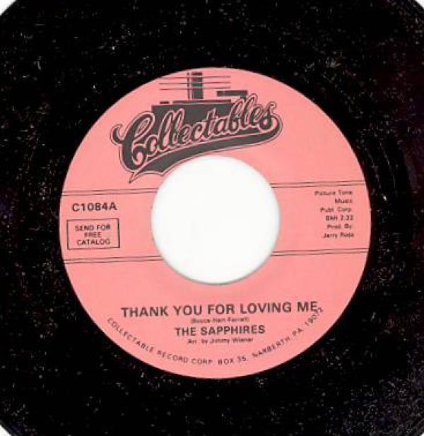 The Sapphires (3) - Thank You For Loving Me / Our Love Is Everywhere