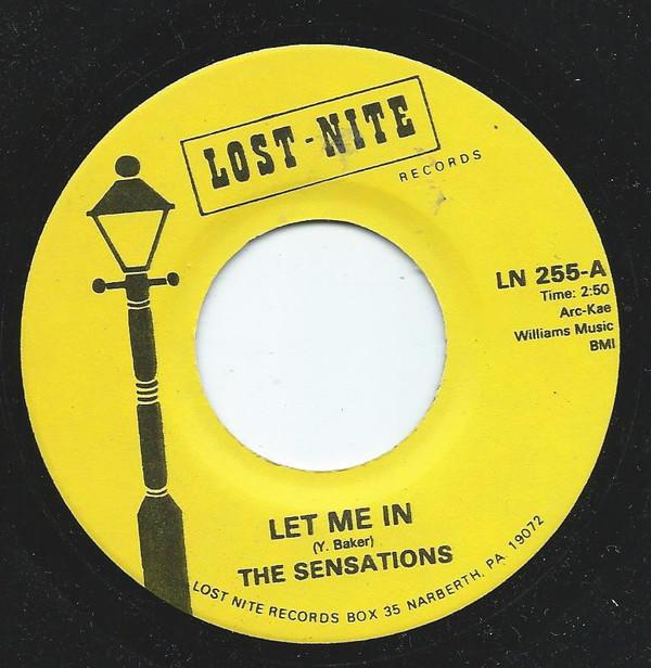 The Sensations (2) - Let Me In / Oh Yes I'll Be True