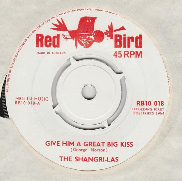 The Shangri-Las - Give Him A Great Big Kiss