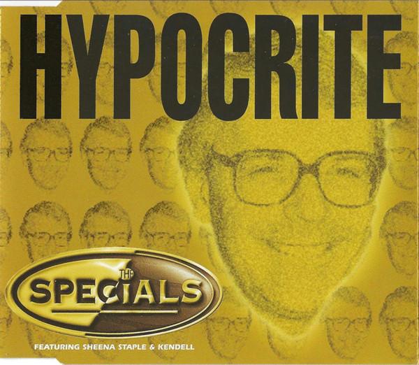 The Specials, Sheena Staple, Kendell Smith - Hypocrite