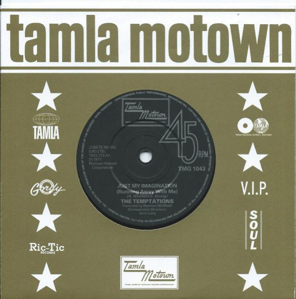 The Temptations - Just My Imagination (Running Away With Me) / Get Ready