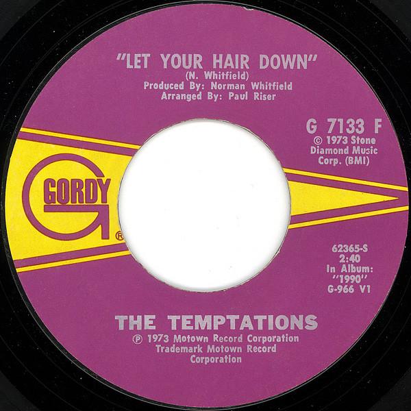 The Temptations - Let Your Hair Down