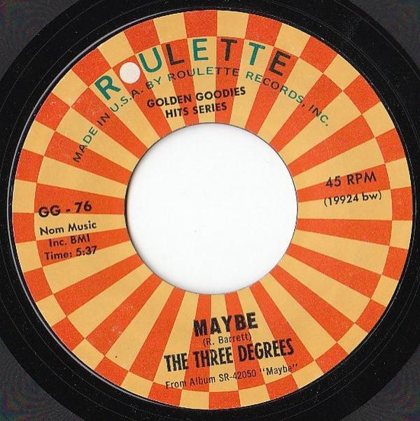 The Three Degrees - Maybe / You're The One