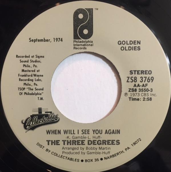 The Three Degrees - When Will I See You Again / Dirty Ol' Man