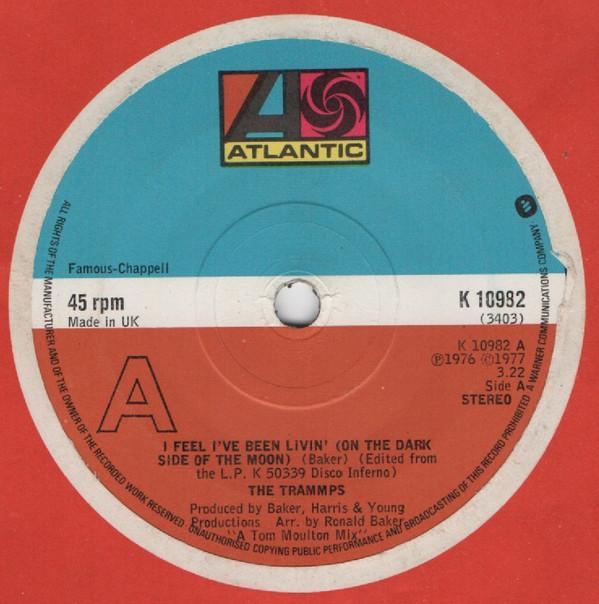 The Trammps - I Feel Like I've Been Livin' (On The Dark Side Of The Moon)