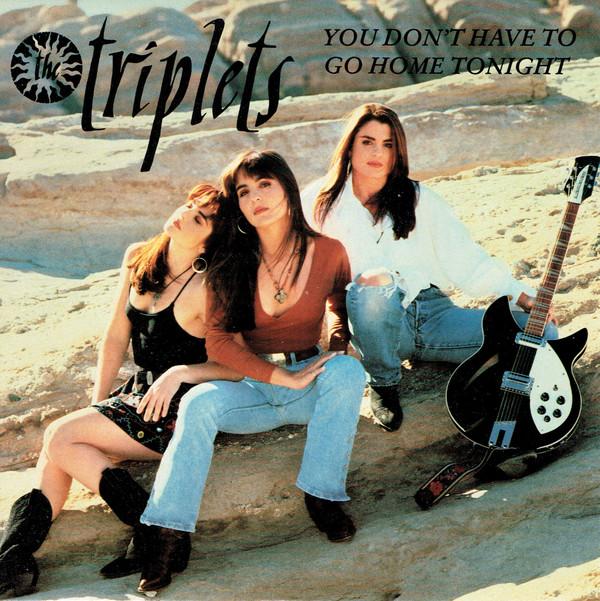 The Triplets (2) - You Don't Have To Go Home Tonight
