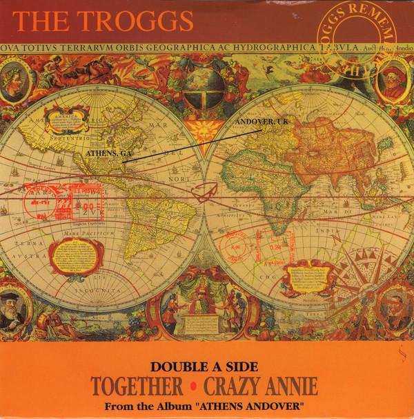 The Troggs - Together / Crazy Annie