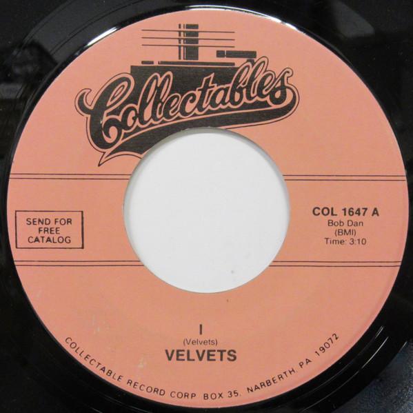 The Velvets  - I / At Last