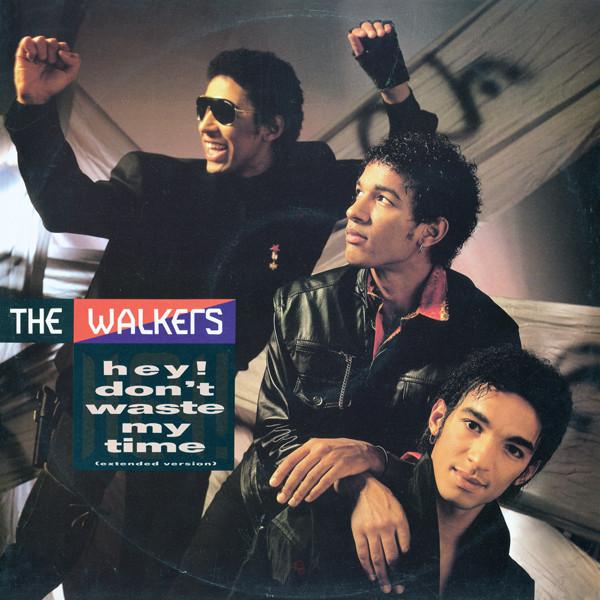 The Walkers - Hey! Don't Waste My Time