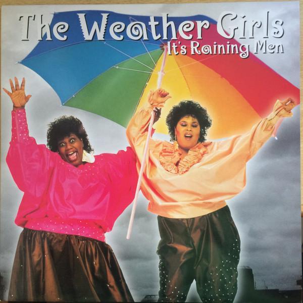The Weather Girls - It's Raining Men