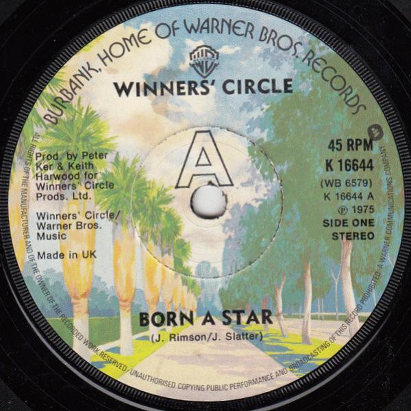 The Winners' Circle - Born A Star