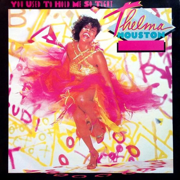 Thelma Houston - You Used To Hold Me So Tight