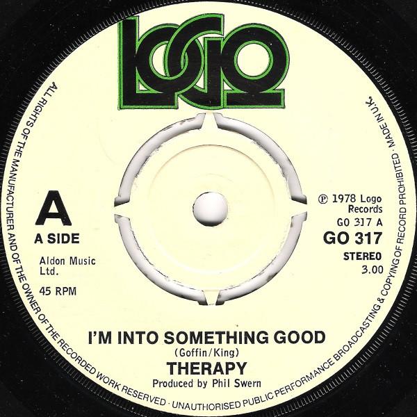 Therapy (7) - I'm Into Something Good