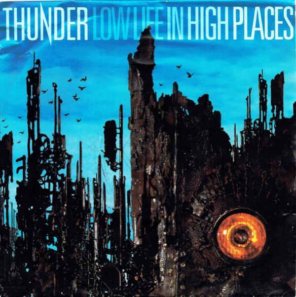 Thunder (3) - Low Life In High Places