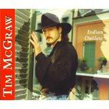 Tim McGraw - Indian Outlaw