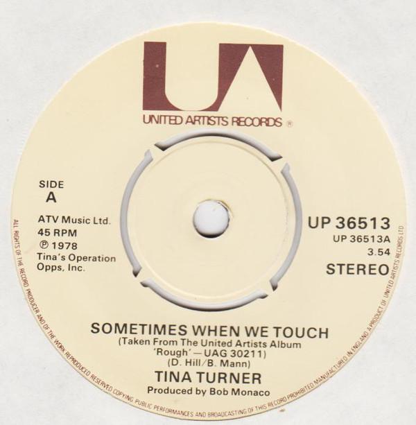 Tina Turner - Sometimes When We Touch