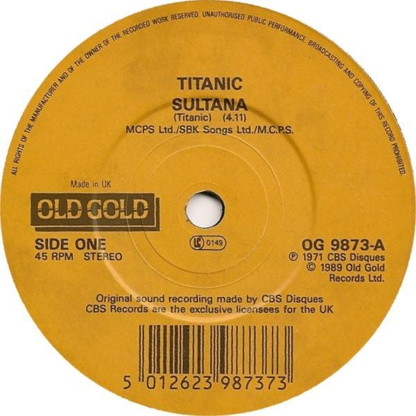 Titanic (3) - Sultana / Sing Fool Sing