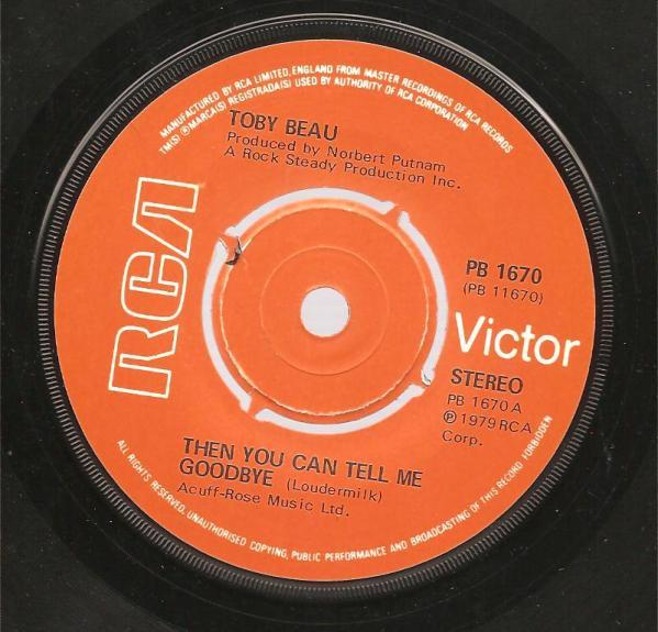 Toby Beau - Then You Can Tell Me Goodbye