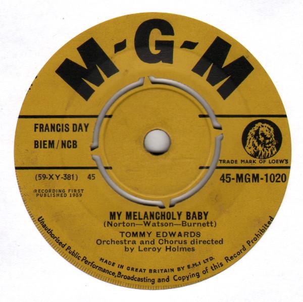 Tommy Edwards - My Melancholy Baby