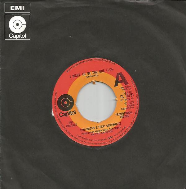 Toni Brown, Terry Garthwaite - I Want To Be The One
