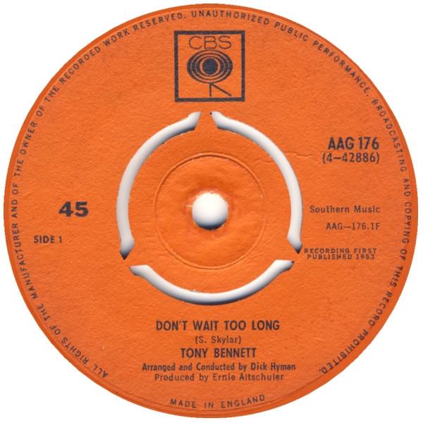 Tony Bennett - Don't Wait Too Long