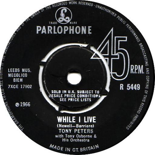 Tony Osborne And His Orchestra, Tony Peters - While I Live