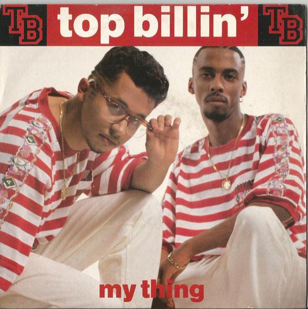 Top Billin - My Thing
