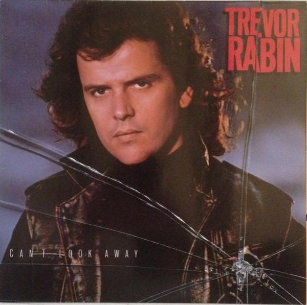 Trevor Rabin - Can't Look Away