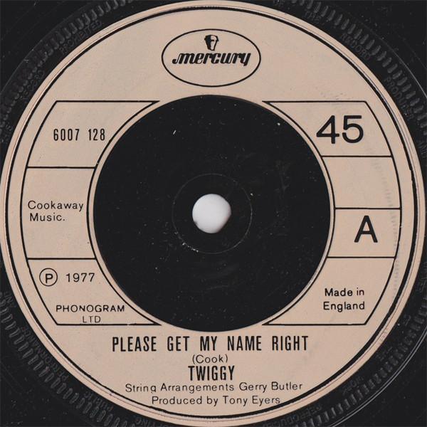 Twiggy (2) - Please Get My Name Right