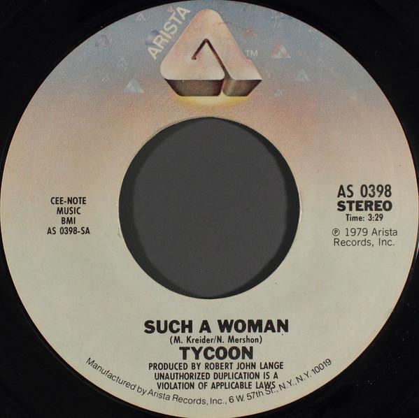 Tycoon  - Such A Woman / How Long (Can We Go On)