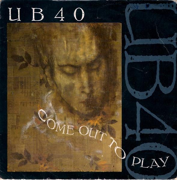 UB40 - Come Out To Play