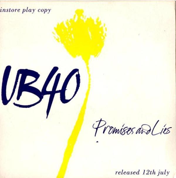UB40 - Promises And Lies