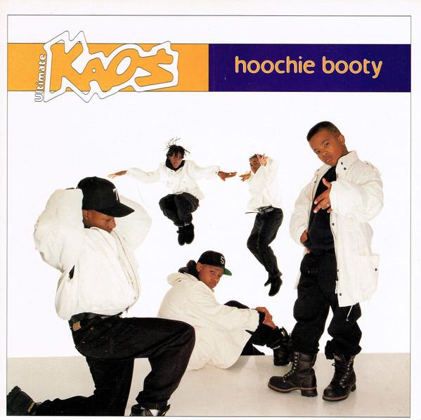 Ultimate Kaos - Hoochie Booty