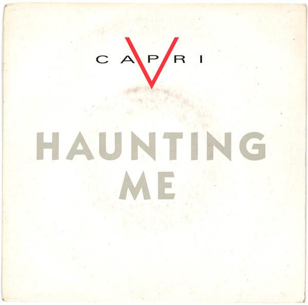 V Capri - Haunting Me