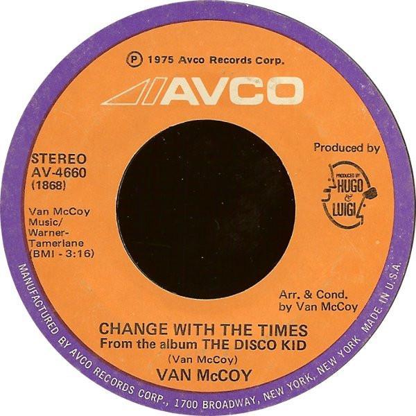 Van McCoy - Change With The Times / Good Night, Baby
