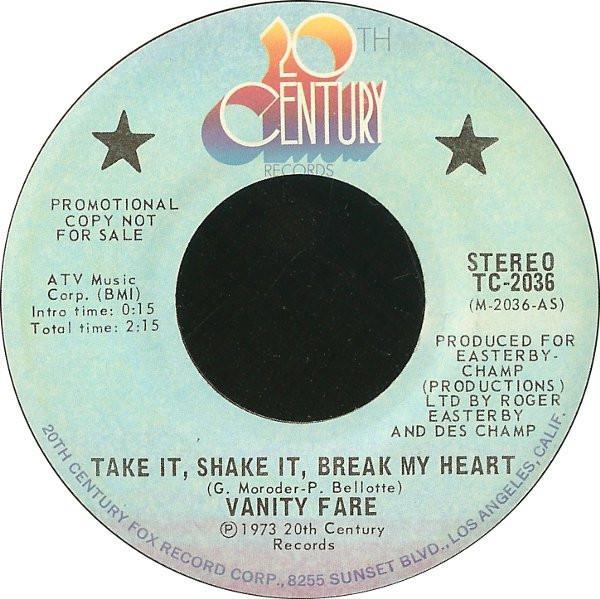 Vanity Fare - Take It, Shake It, Break My Heart