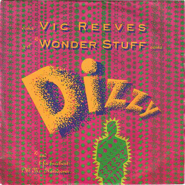 Vic Reeves, The Wonder Stuff - Dizzy