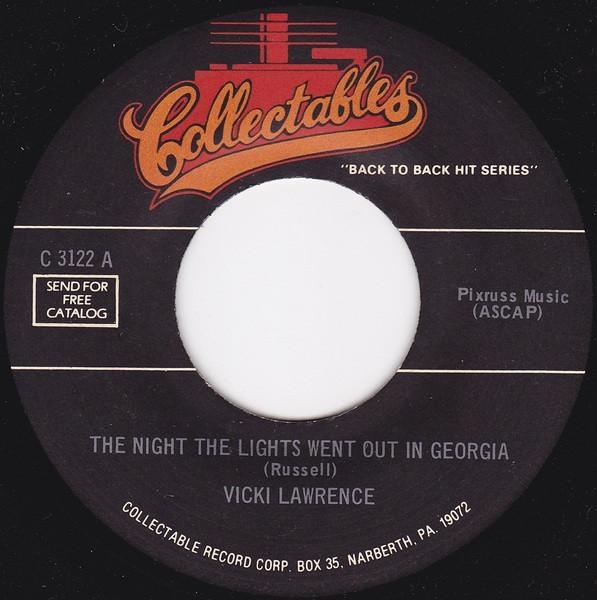 Vicki Lawrence, Billy & Lillie - The Night The Lights Went Out In Georgia / La Dee Dah