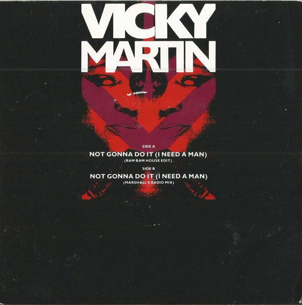 Vicky Martin - Not Gonna Do It (I Need A Man)